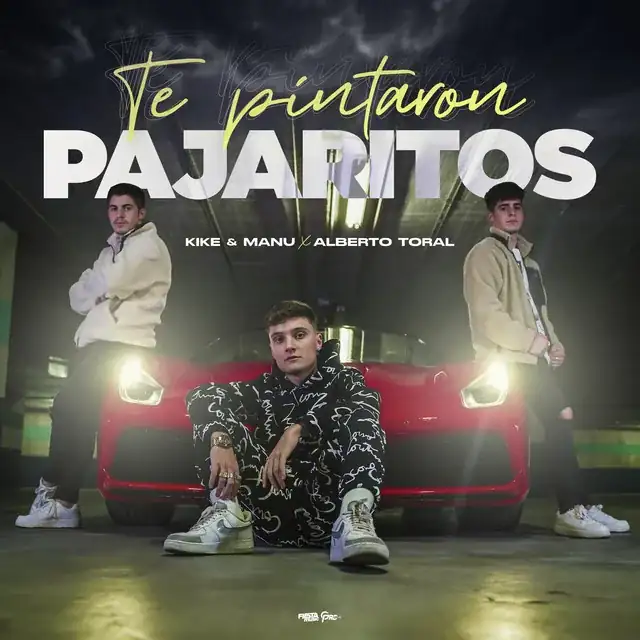 Portada de «Te Pintaron Pajaritos», de Kike & Manu feat. Alberto Toral, Ozarus