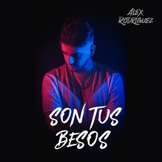 Portada de «Son Tus Besos», de Alex Rodríguez y Ozarus