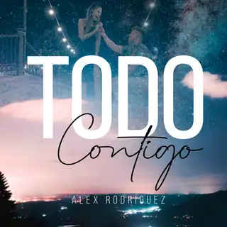 Portada de «Todo Contigo», de Alex Rodríguez