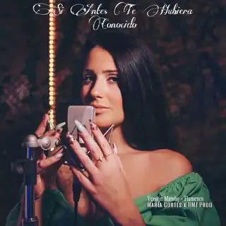 Portada de «Si Antes Te Hubiera Conocido», de María Cortés y RmzProd