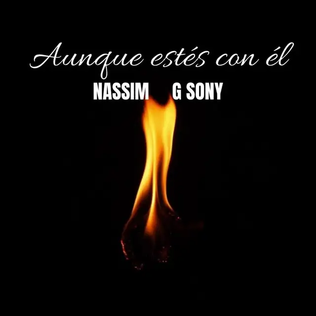 Portada de «Aunque Estés con Él», de Nassim y G Sony