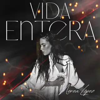 Portada de «VIDA ENTERA», de Nerea López