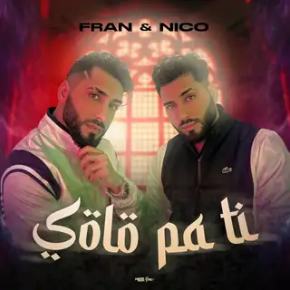 Portada de «Solo Pa' Ti», de Fran y Nico